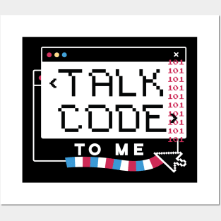 Talk Code to Me // Funny Computer Science Coding Humor Posters and Art